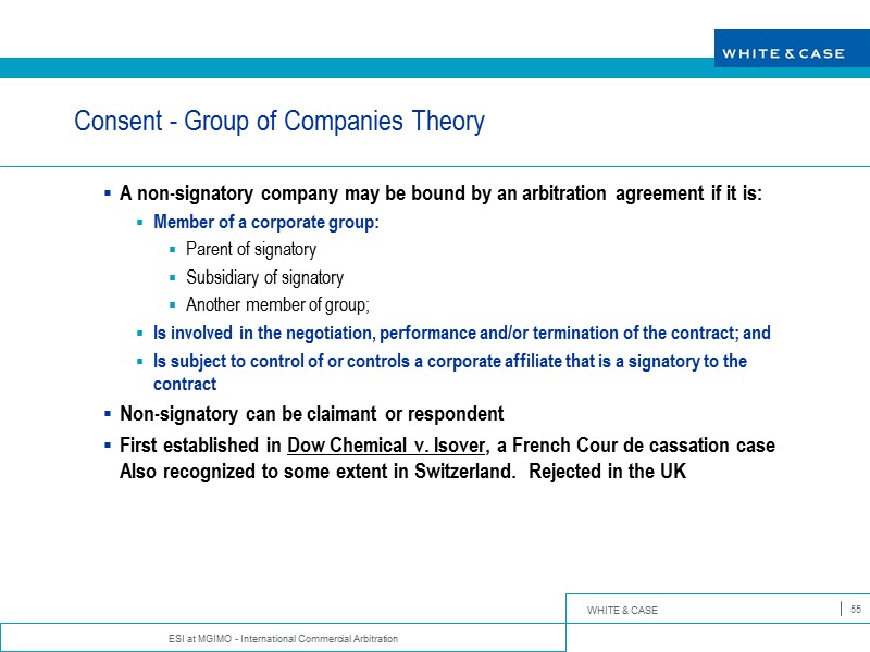 ESI at MGIMO - International Commercial Arbitration 55 Consent - Group of Companies Theory